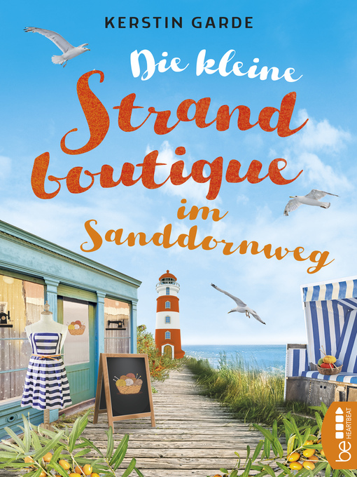 Titeldetails für Die kleine Strandboutique im Sanddornweg nach Kerstin Garde - Warteliste